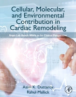 Cellular, Molecular and Environmental Contribution in Cardiac Remodeling: From Lab Bench Work to Its Clinical Perspectiv
