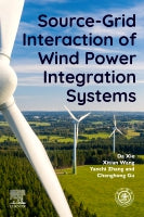 Source-grid Interaction of Wind Power Integration Systems