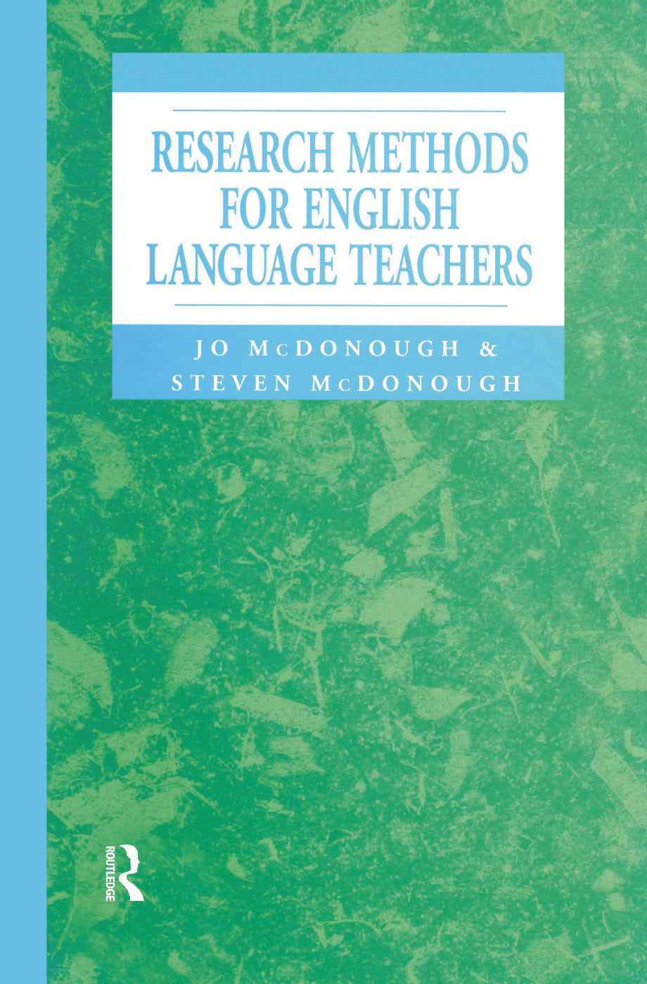 Research Methods for English Language Teachers