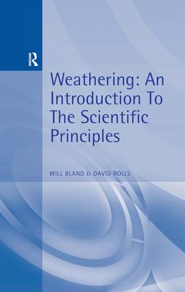 Weathering: An Introduction to the Scientific Principles