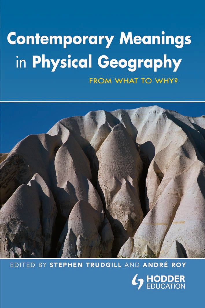 Contemporary Meanings in Physical Geography