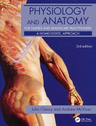 Physiology and Anatomy for Nurses and Healthcare Practitioners