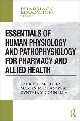 Essentials of Human Physiology and Pathophysiology for Pharmacy and Allied Health