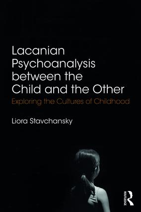 Lacanian Psychoanalysis between the Child and the Other