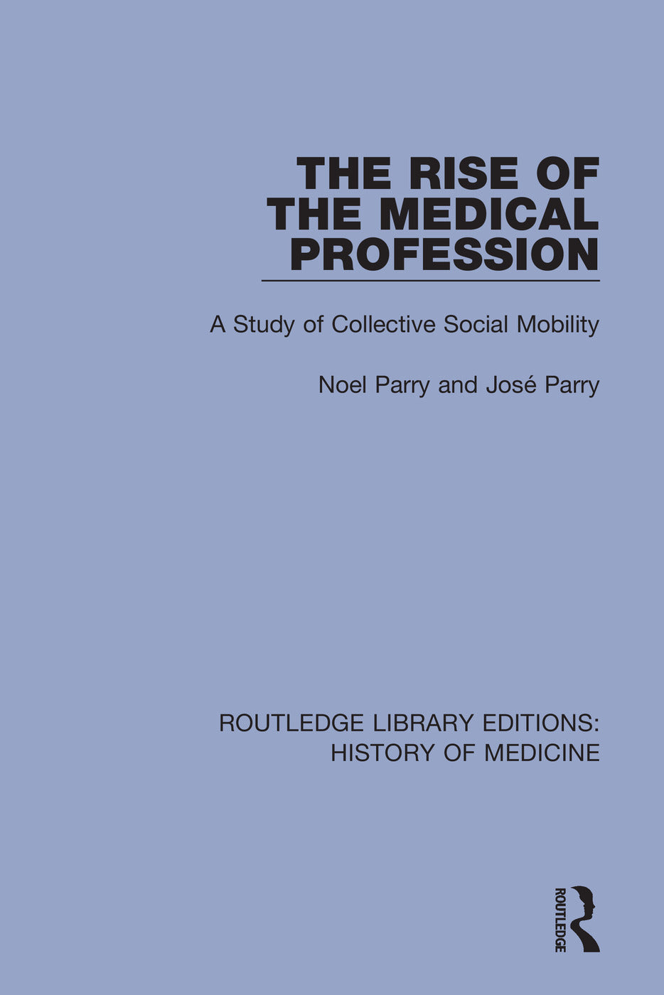 Rise of the Medical Profession