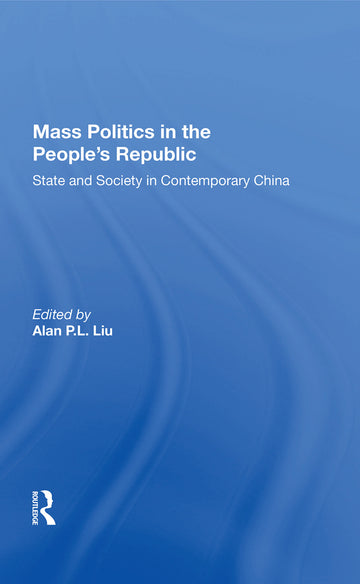 Mass Politics In The People's Republic