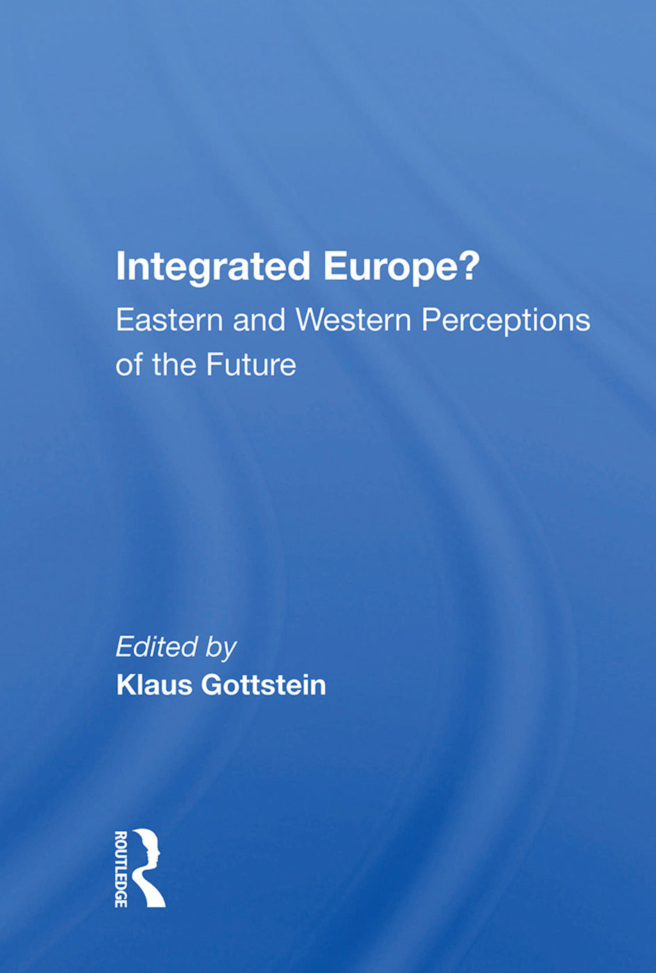 Integrated Europe?