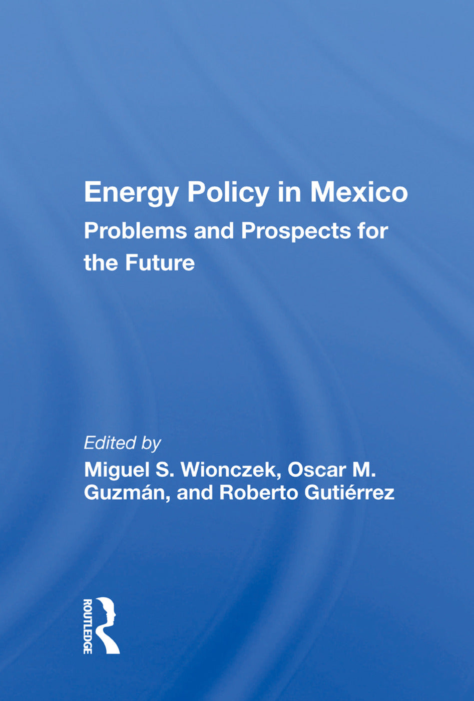 Energy Policy In Mexico