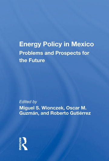 Energy Policy In Mexico