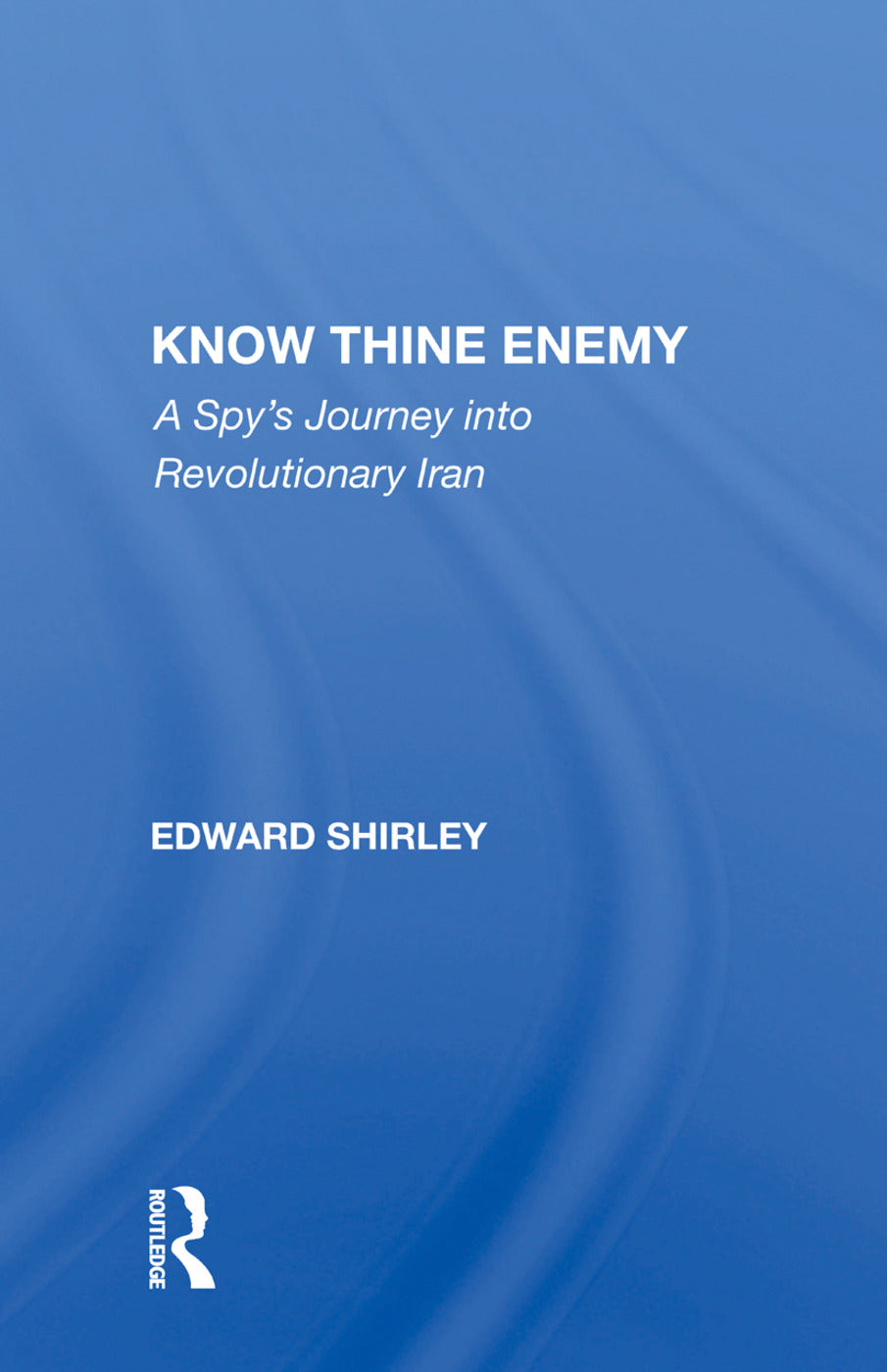 Know Thine Enemy