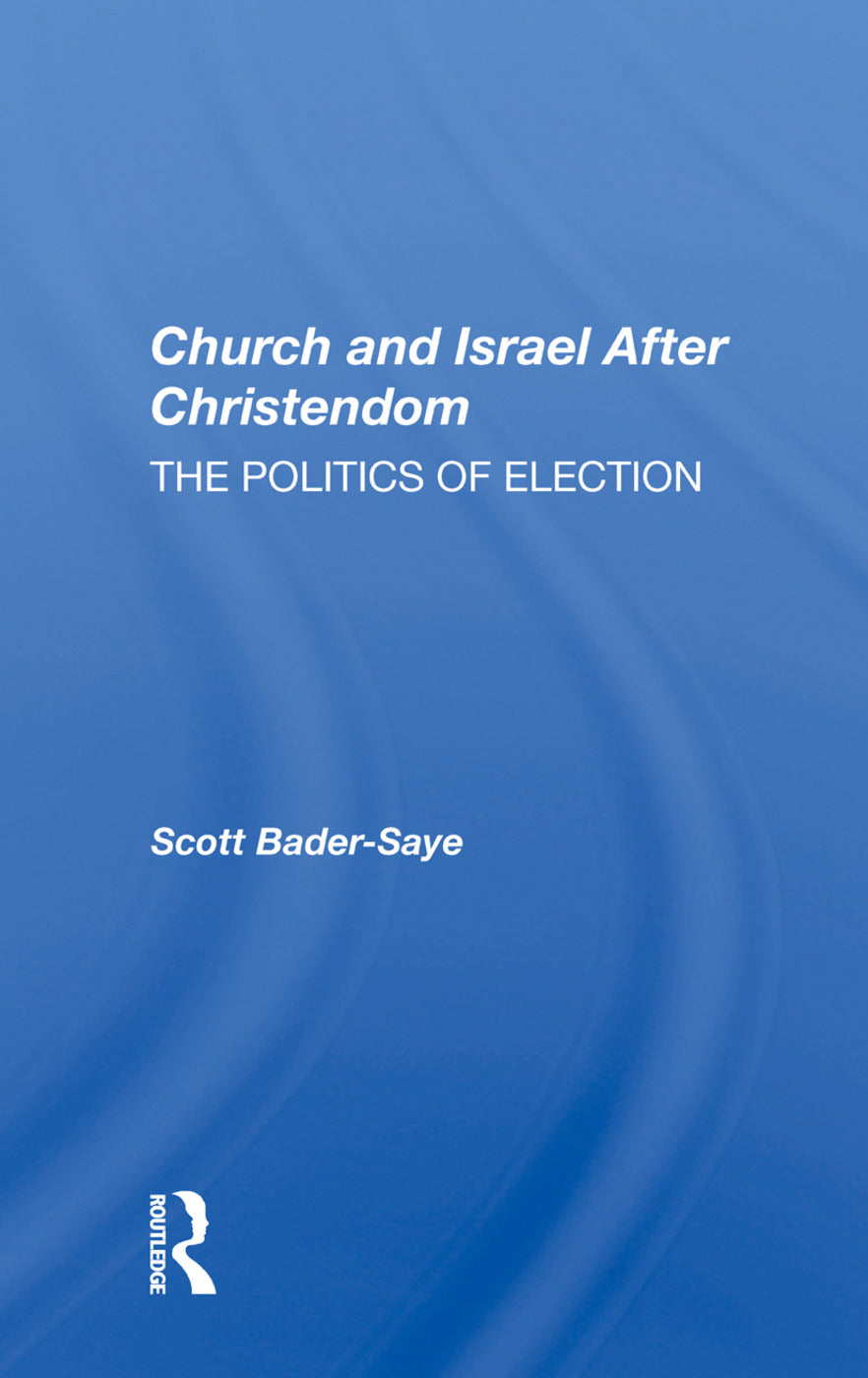 Church and Israel After Christendom