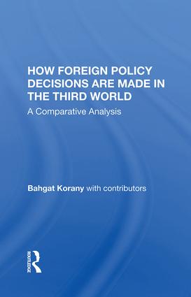 How Foreign Policy Decisions Are Made In The Third World