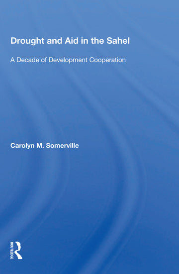 Drought And Aid In The Sahel