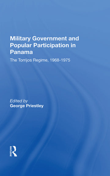 Military Government And Popular Participation In Panama