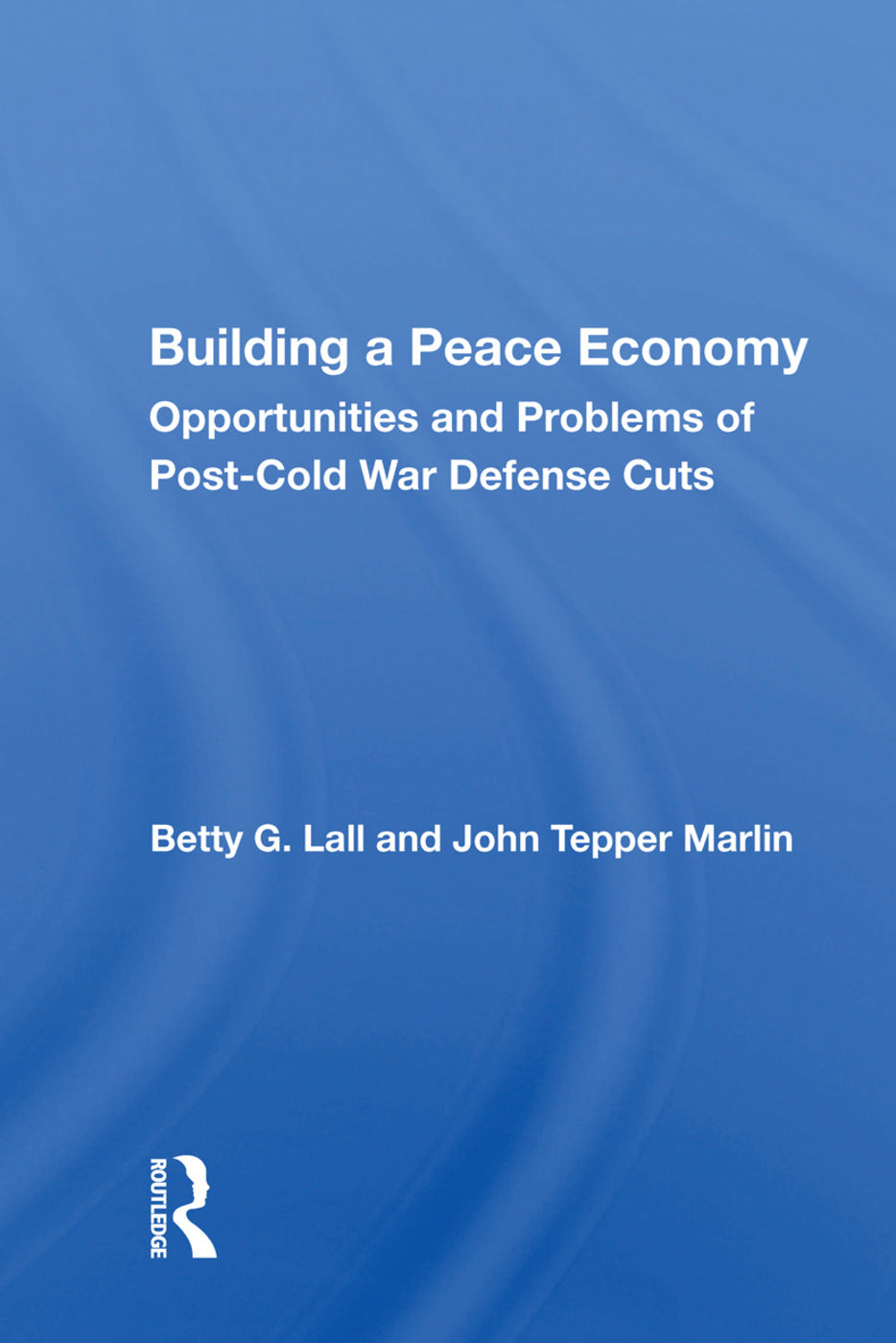 Building a Peace Economy