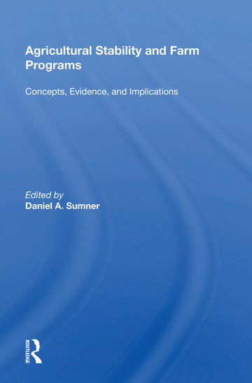 Agricultural Stability and Farm Programs