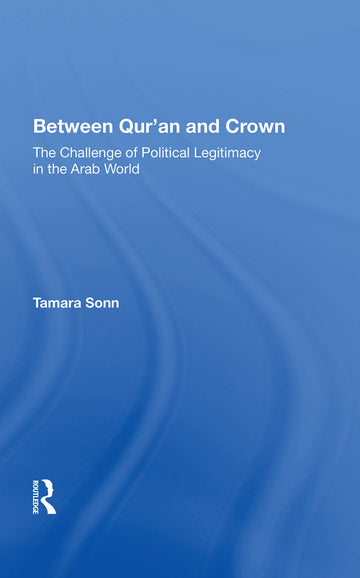 Between Qur'an And Crown