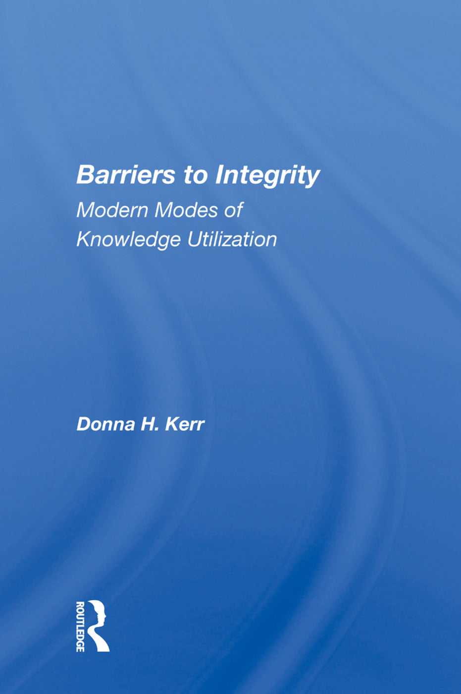 Barriers to Integrity