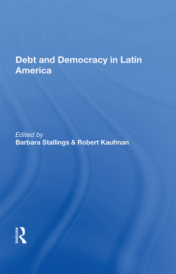 Debt And Democracy In Latin America