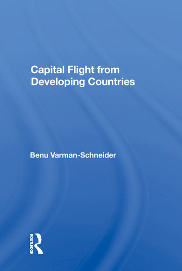 Capital Flight from Developing Countries