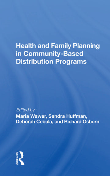 Health And Family Planning In Community-based Distribution Projects