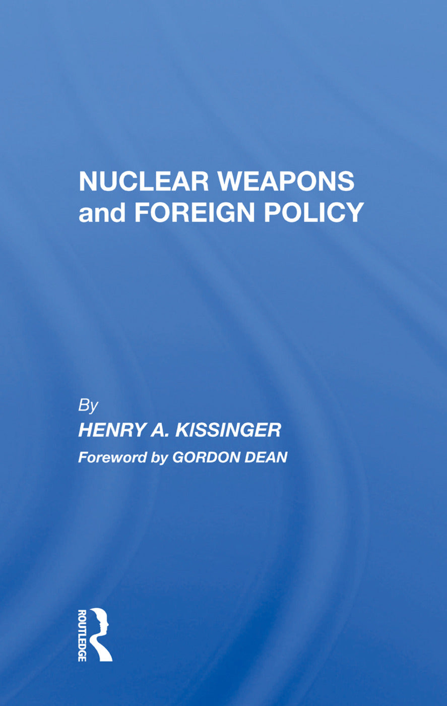 Nuclear Weapons And Foreign Policy