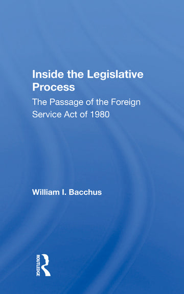 Inside The Legislative Process