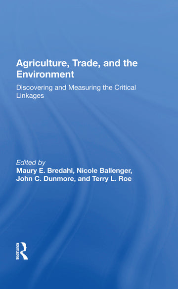 Agriculture, Trade, And The Environment