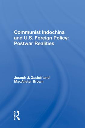 Communist Indochina And U.s. Foreign Policy