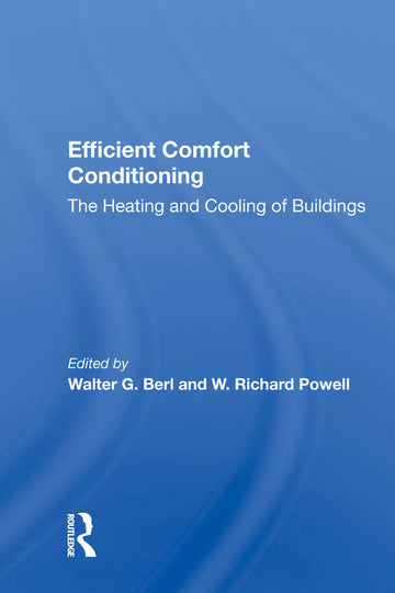 Efficient Comfort Conditioning