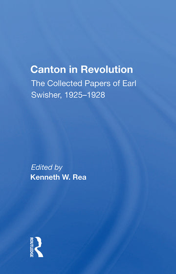 Canton In Revolution
