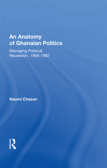 Anatomy Of Ghanaian Politics