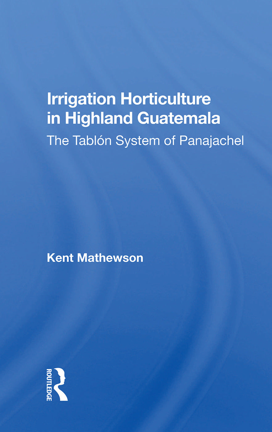 Irrigation Horticulture In Highland Guatemala