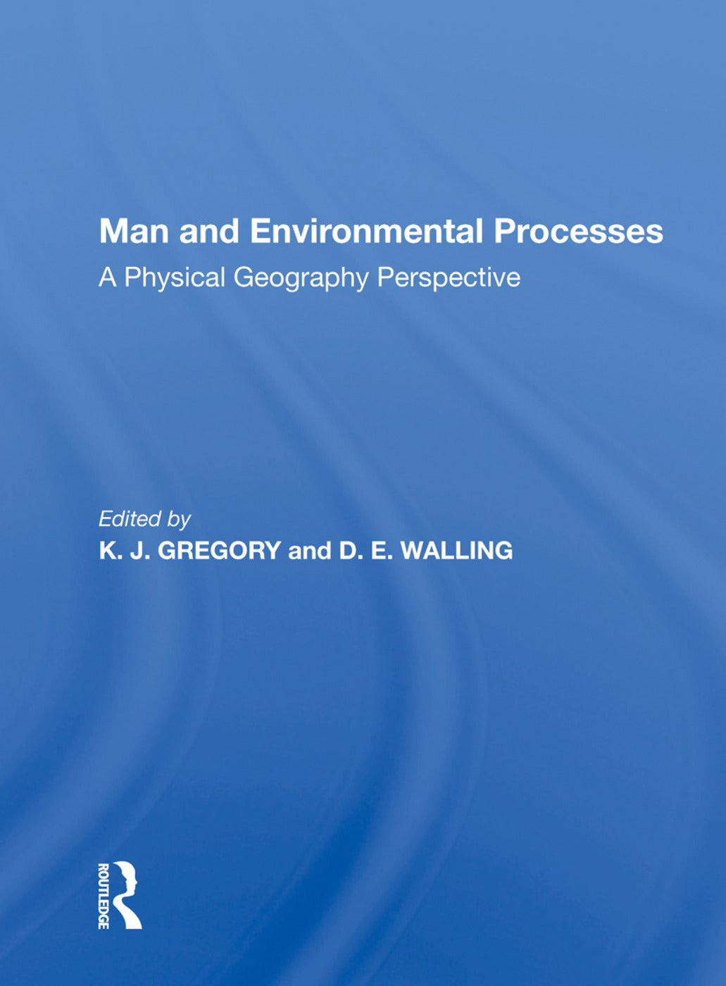 Man And Environmental Processes