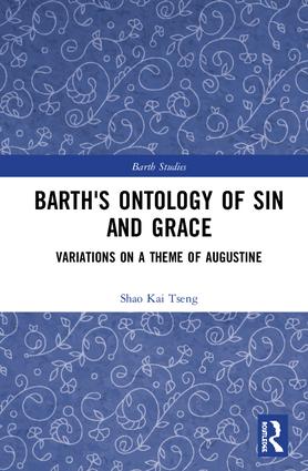 Barth's Ontology of Sin and Grace