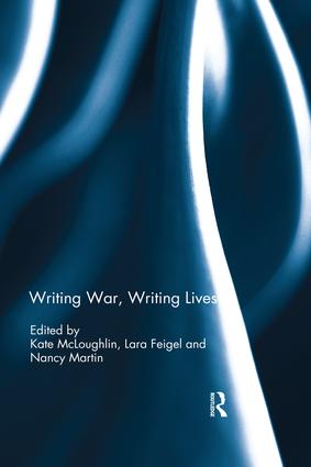 Writing War, Writing Lives - Paperback / softback