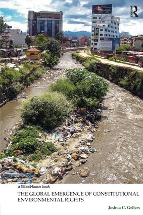 Global Emergence of Constitutional Environmental Rights