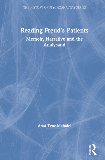 Reading Freud’s Patients