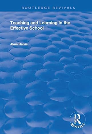 Teaching and Learning in the Effective School - Paperback / softback