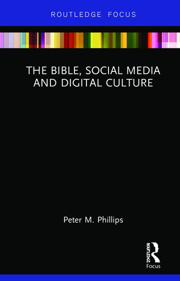 Bible, Social Media and Digital Culture