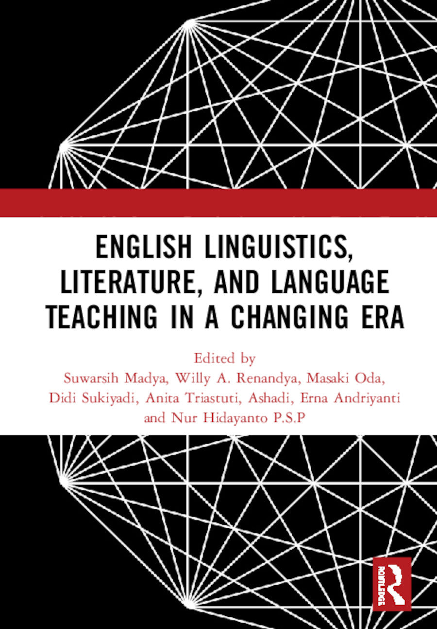 English Linguistics, Literature, and Language Teaching in a Changing Era