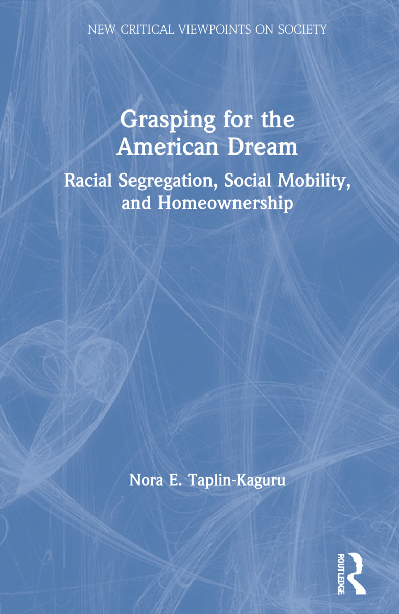 Grasping for the American Dream