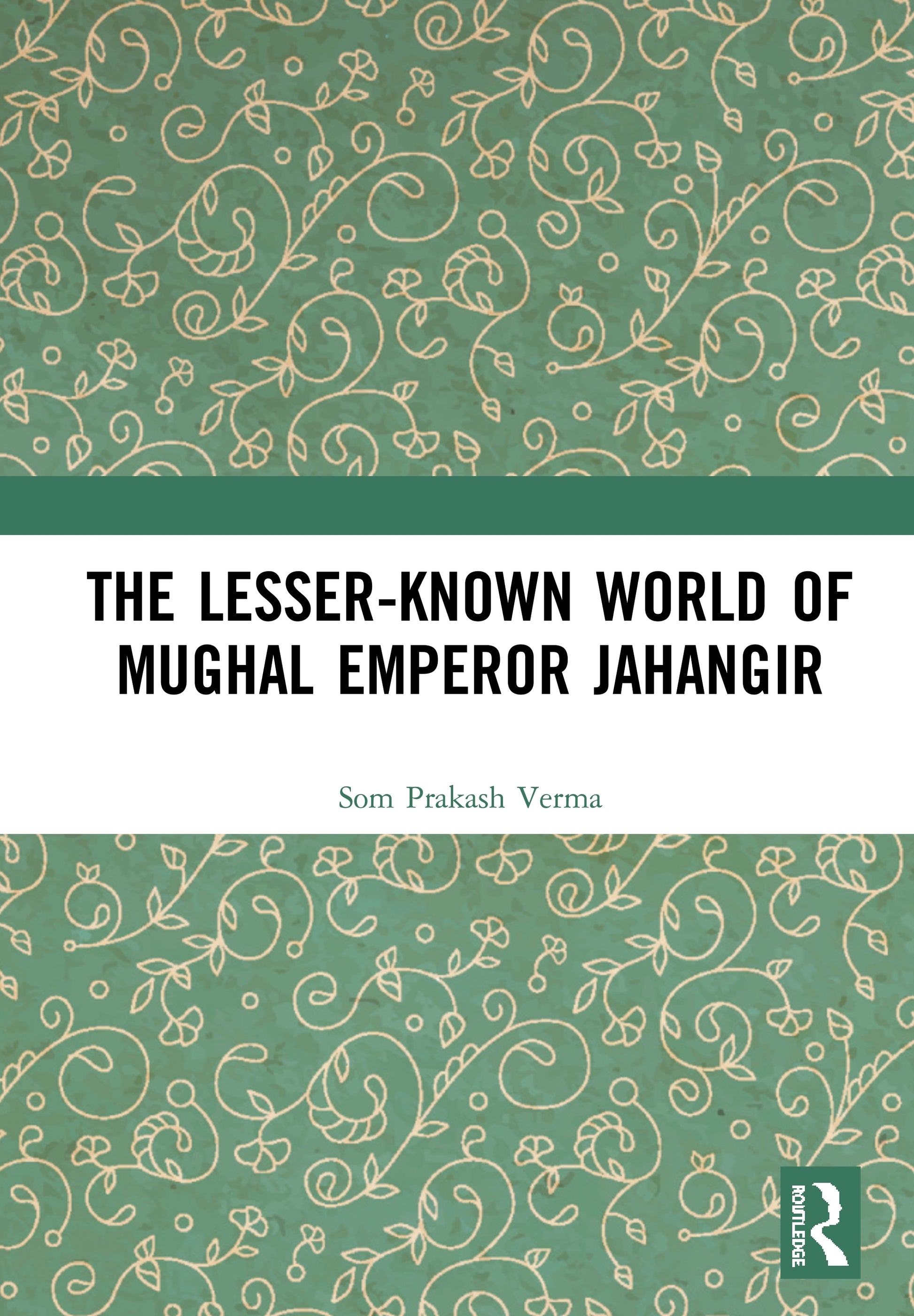 Lesser-known World of Mughal Emperor Jahangir