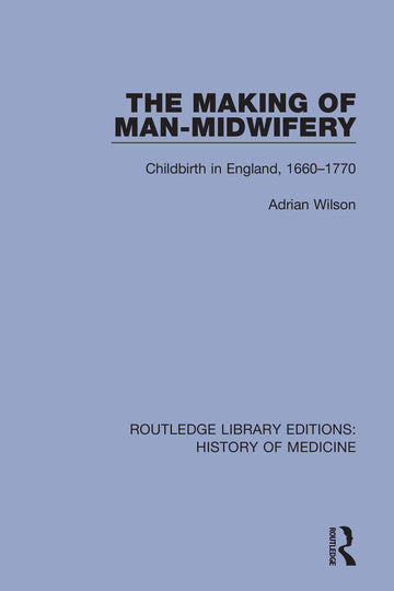 Making of Man-Midwifery - Paperback / softback