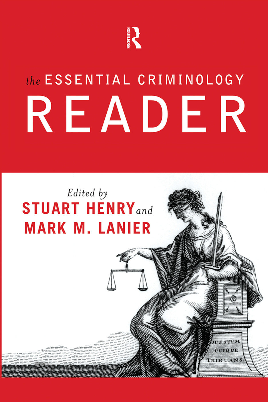 Essential Criminology Reader