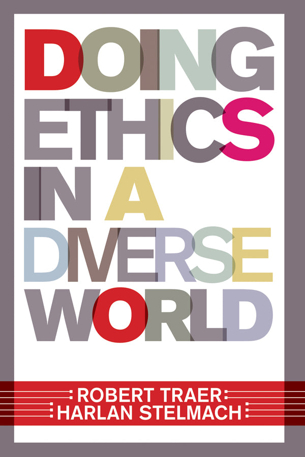 Doing Ethics In A Diverse World