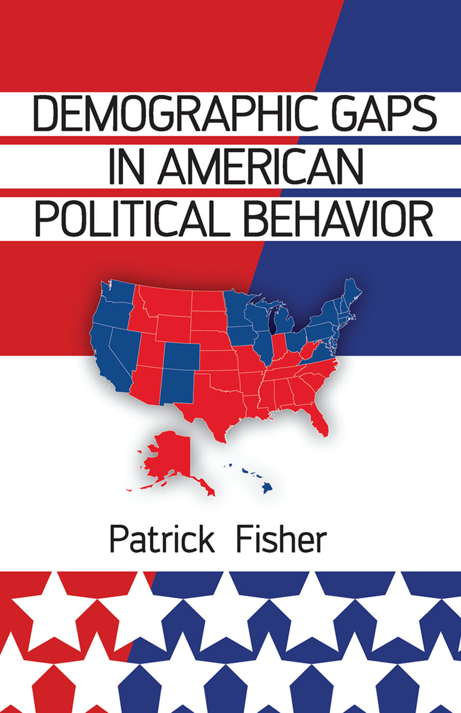 Demographic Gaps in American Political Behavior
