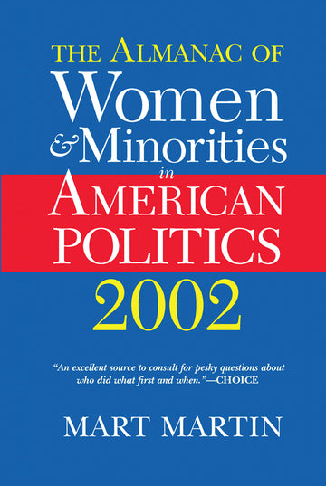 Almanac Of Women And Minorities In American Politics 2002