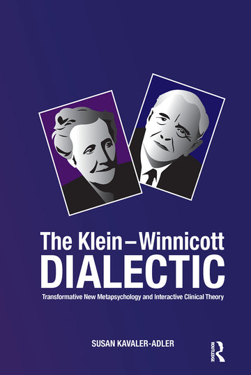 Klein-Winnicott Dialectic