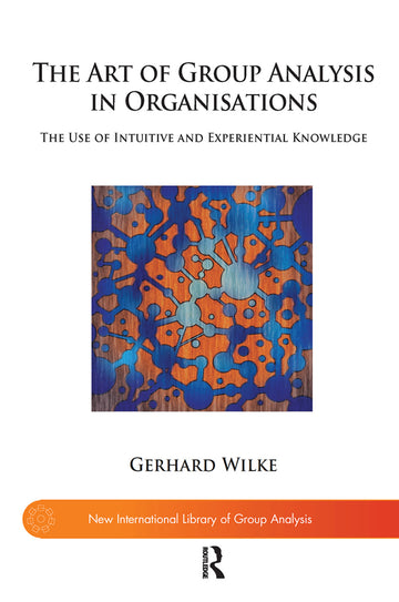 Art of Group Analysis in Organisations